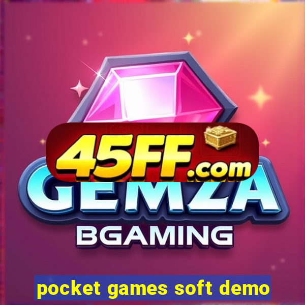 pocket games soft demo